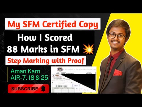 How I Scored 88 Marks in SFM 💥 Analysis of SFM Certified Copy | CA Aman Karn #icai #ca #sfm #cafinal