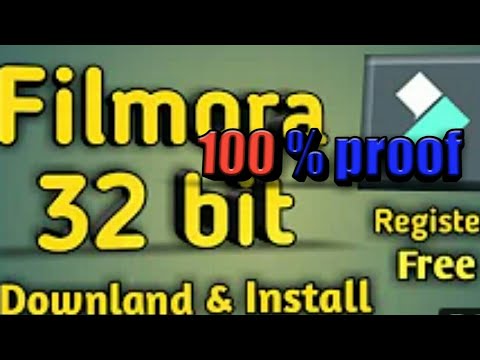 How to download 32-bit filmora version