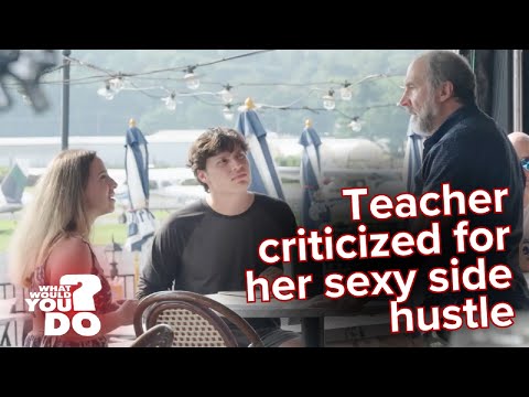 Teacher criticized for her sexy side hustle | WWYD