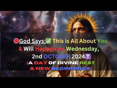 🛑God Says : ✅This is All About You Will Happen on WED Day 2nd Oct 2024 ✝️ #godmessagetoday333 #live