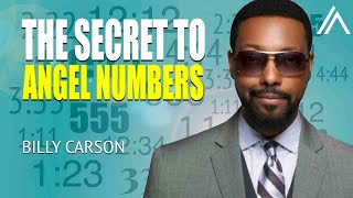 Angel Numbers - What They REALLY Are & What They Mean For You! | Billy Carson