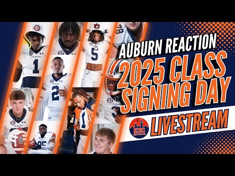 Who Signed with Auburn Football on National Signing Day 2025? | REACTION