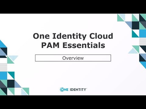 Getting Familiar with the PAM Essentials Module