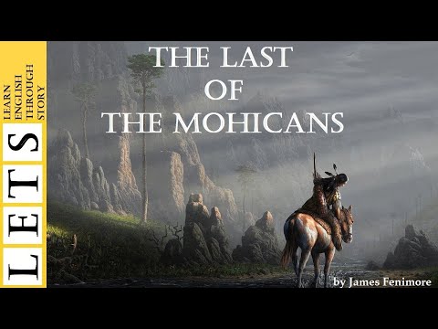 Learn English Through Story : The Last of the Mohicans