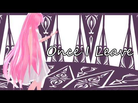 【Mcki feat. Megurine Luka V4X】Once I leave 【Original song】 [REMASTERED]