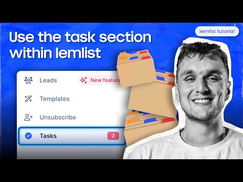 How to use the task section [lemlist tutorial]