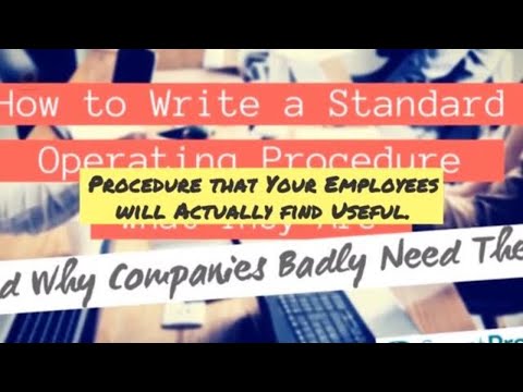 How to Write a Standard Operating Procedure