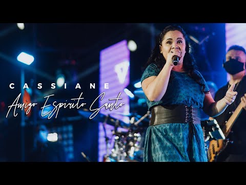 Cassiane | Amigo Espírito Santo (Ao Vivo)