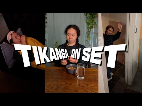 How To: Tikanga On Set