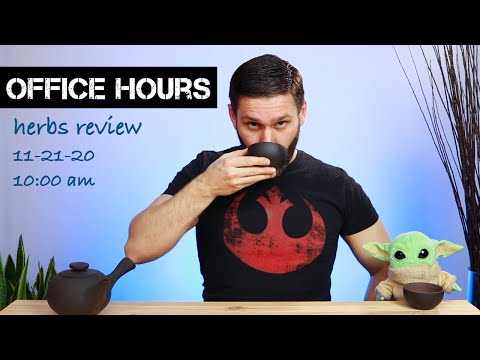 TCM Office Hours - Herbs Review (11/21/20)