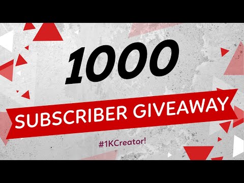 1K Subscriber Giveaway | Thanks for 1000 Subscribers | #1KCreator!