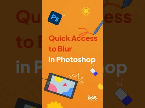 Quick Access to Blur in #Photoshop via #TourBox