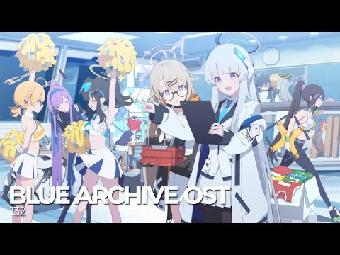 ブルーアーカイブ Blue Archive OST 132. Raise the Huddle