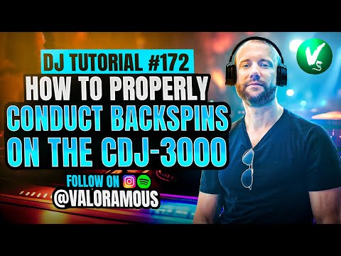 DJ Tutorial #172: How To Properly Conduct Backspins on the CDJ-3000