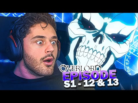 AINZ VS SHALLTEAR (IL EST CHEAT 👑) OVERLORD SAISON 1 EPISODE 12 & 13 REACTION FR !