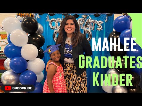 MAHLEE’s Kinder Graduation