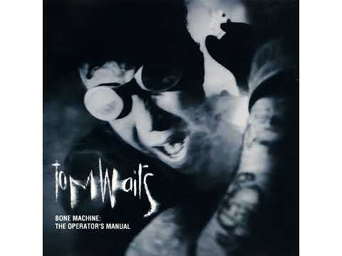 Tom Waits - Bone Machine: Operator's Manual – This Week (Promo)