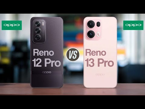 Oppo Reno 12 Pro Vs Oppo Reno 13 Pro