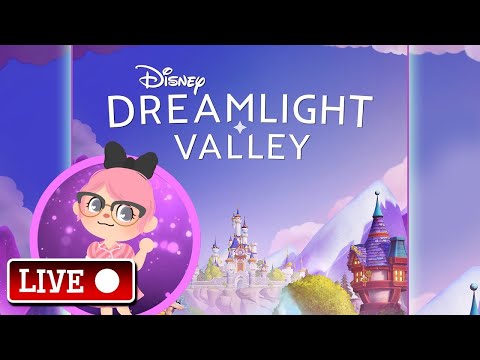 Disney DREAMLIGHT VALLEY: LIVE First Impressions