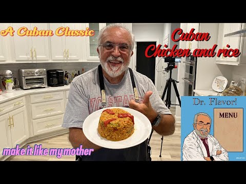 Cuban Chicken and Rice  A Cuban Classic