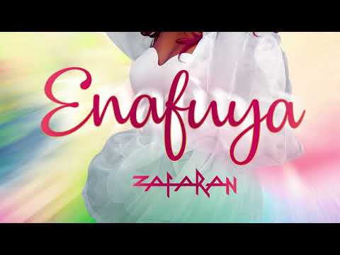 Zafaran - Enafuya (Audio)