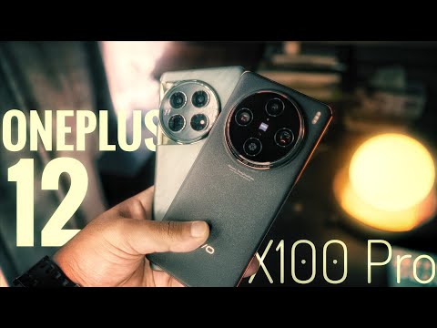 OnePlus 12 VS Vivo X100 Pro Complete Comparison