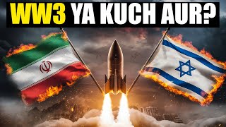 Is WW3 Coming? Iran vs Israel