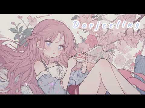 【落ち着くかわいいフリーBGM】Darjeeling * 1時間【 chill / 配信用 / 作業用】