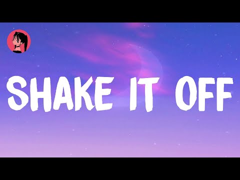 Taylor Swift - Shake It Off (Lyrics) 🎶