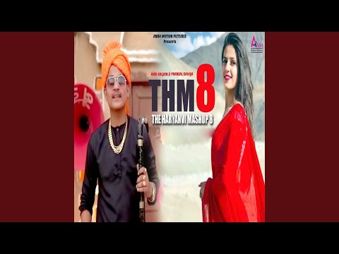 The Haryanvi Mashup 8 Thm8