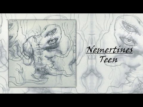 Nemertines - Teen (Full EP)