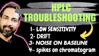 HPLC TROUBLESHOOTING | DRIFT AND NOISE @voiceofkayani5419