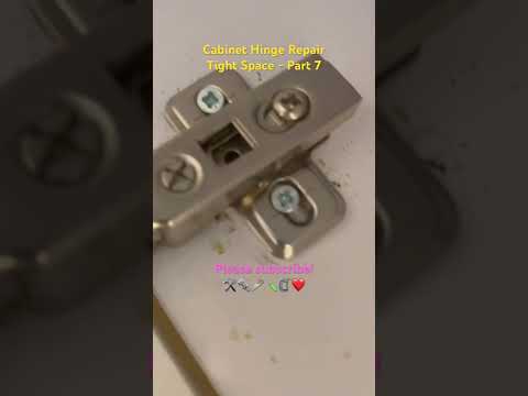 Cabinet Hinge RepairTight Space - Part 7