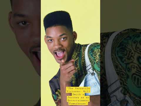 The Versatile Virtuoso: Will Smith's Journey as an Entertainment Powerhouse