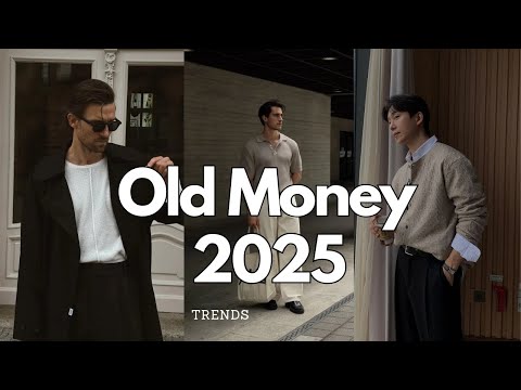 Old Money style 2025 :How to Achieve the Classic Wealthy Look?