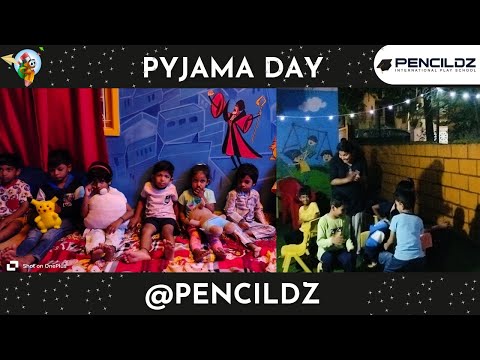 Pyjama day | Dance | Games | Dinner | Fun | Pencildz