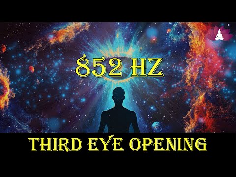 852 Hz Awaken Your Intuition: Psychic Abilities, ESP, Third Eye Opening Meditation | Inner Guidance