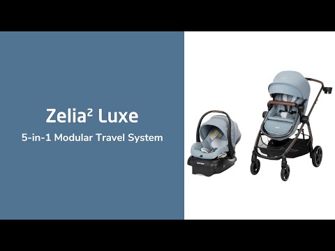 Zelia² Luxe 5-in-1 Modular Travel System | Overview of Features | Maxi-Cosi