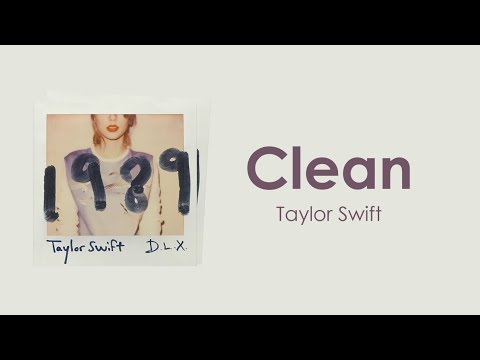 Taylor Swift - Clean (Lyric Video)