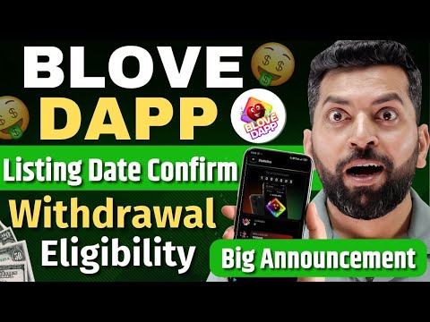 Blove Listing date | blove Dapp Listing date | blove dapp Withdrawal | blove dapp new update 2024