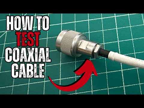 How to Test Coaxial Cable: Continuity and Loss Measurement Guide