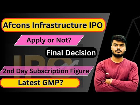 Afcons Infrastructure IPO | Final Decision | Apply or Not? | Apply करेने से पहले जरूर देखें | GMP