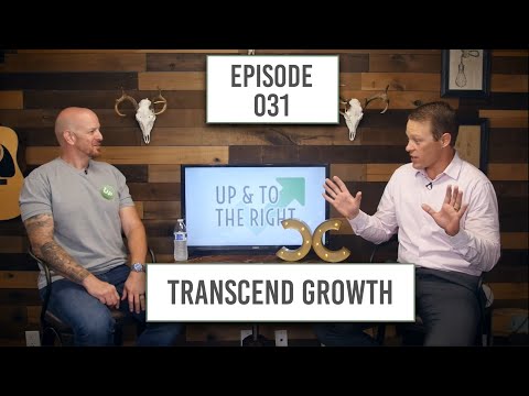 Episode 031 | Transcend Growth