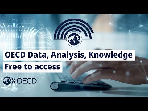 OECD Data, Analysis, Knowledge: Free to access. Yours to share.