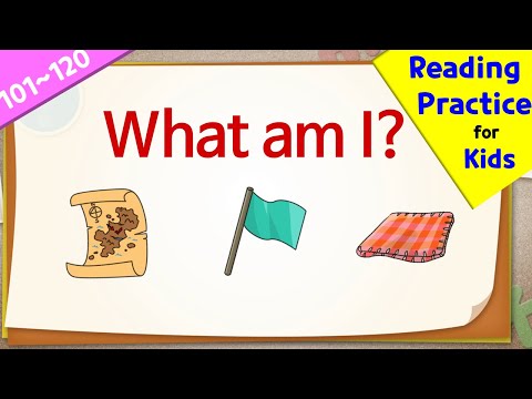 Easy Reading Practice for kids | What Am I Quiz (101-120)