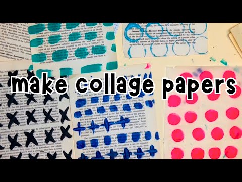 Easy MARK MAKING Techniques and COLLAGE Papers for Journals