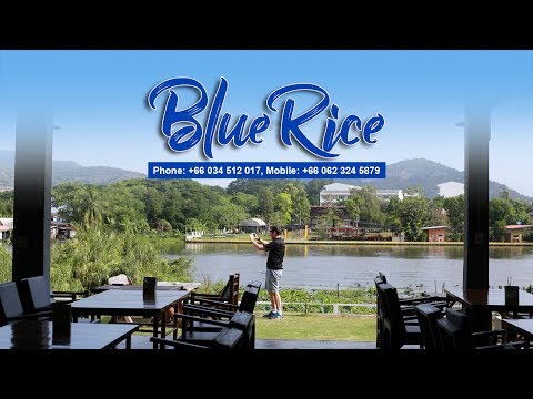 Blue Rice restaurant and Apple’s Retreat   Hotel Review, Kanchanaburi, Thailand