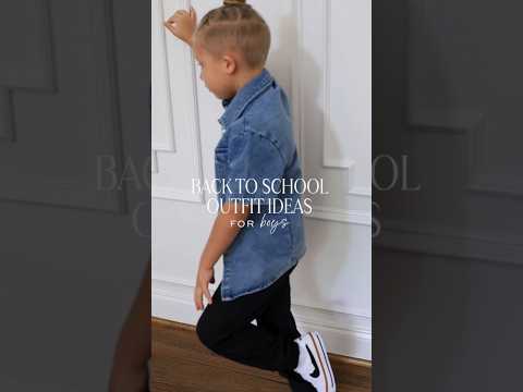 Back to School Outfit Ideas for Boys! #backtoschool #outfitideas