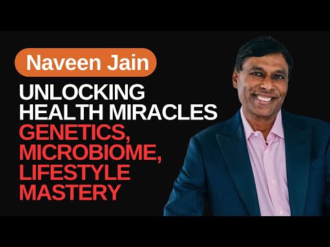 How to Take Control of Your Health, Beyond DNA Destinies: Naveen Jain