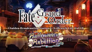 FGO Chaldea Broadcasting Station U.S. Branch Lite Vol. 10